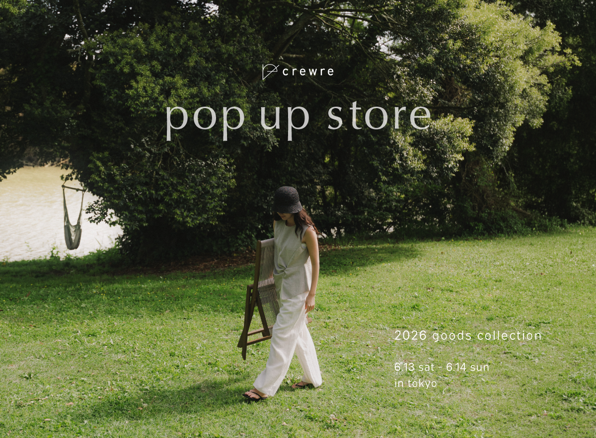 【crewre pop up store 開催のお知らせ】